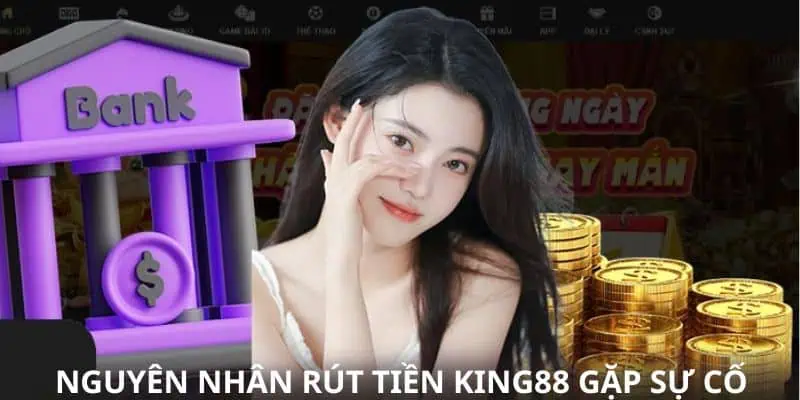 Hướng dẫn cách rút tiền King88 nhanh chóng cho người chơi 